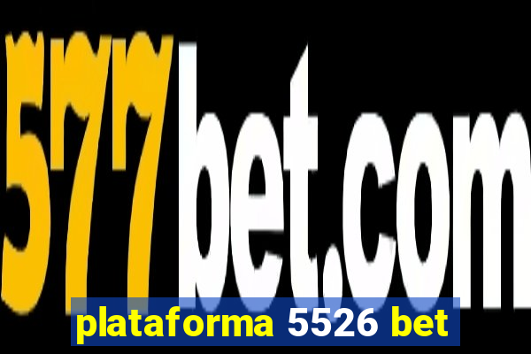 plataforma 5526 bet